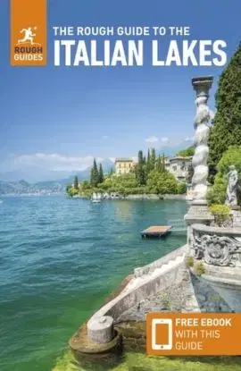 The Rough Guide to the Italian Lakes: Travel Guide with eBook - Ros Belford, Guides Rough