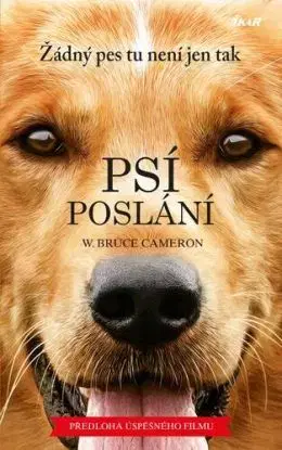 Psí poslání, 4. vydání - W. Bruce Cameron