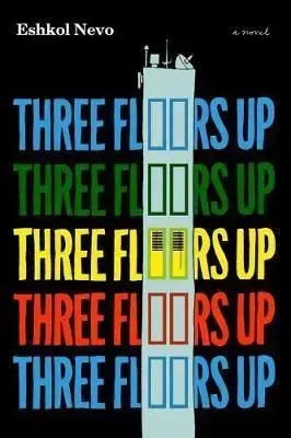 Three Floors Up - Eshkol Nevo