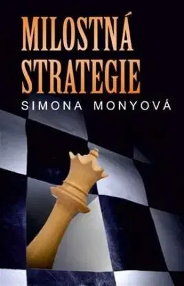 Milostná strategie - Simona Monyová