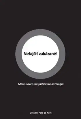 Nefajčiť zakázané