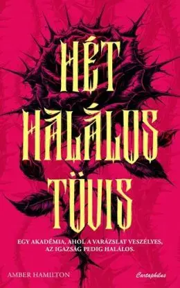 Hét halálos tövis - Amber Hamilton
