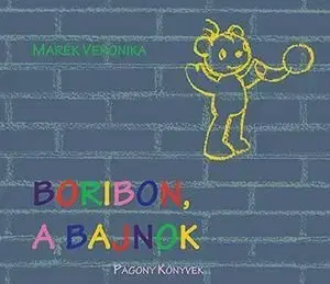 Boribon, a bajnok - Veronika Marék