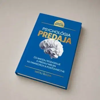 Psychológia predaja - Matej Šucha