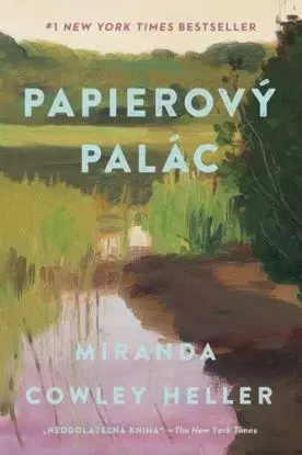 Papierový palác - Miranda Cowley Heller