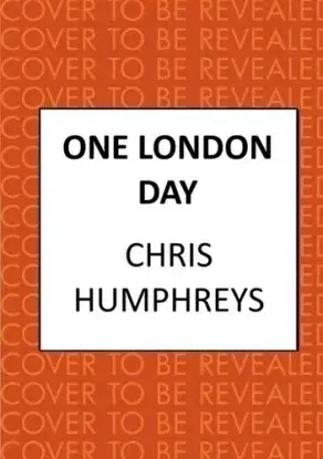 One London Day - Chris Humphreys