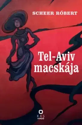 Tel-Aviv macskája - Róbert Scheer