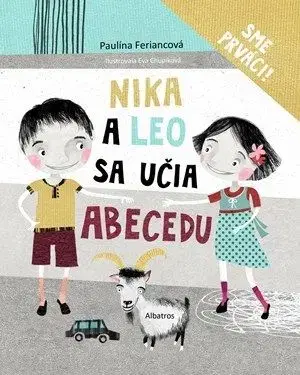 Nika a Leo sa učia abecedu - Eva Chupíková