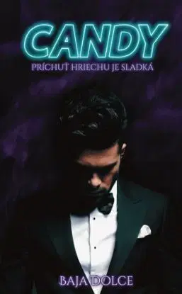 Candy: Príchuť hriechu je sladká - Baja Dolce
