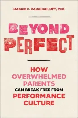 Beyond Perfect - Maggie Vaughan