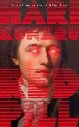 Red Pill - Hari Kunzru
