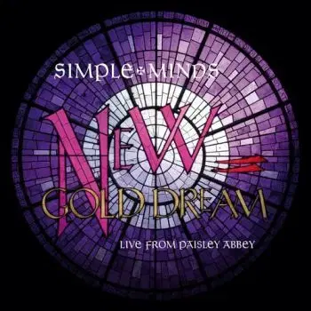 Simple Minds - New Gold Dream: Live From Paisley Abbey LP - Simple Minds
