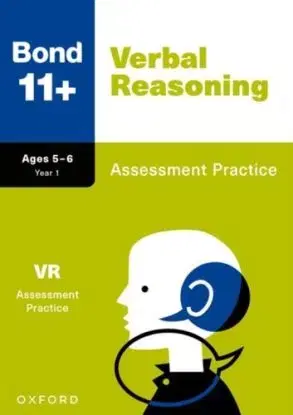Bond 11+ Verbal Reasoning Assessment Practice Papers Age 5-6 (for GL Assessment & other 11 plus exams) - 11+, Frances Down