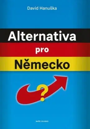 Alternativa pro Německo? - David Hanuška