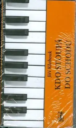 Kdo stoupá do schodů - Jiří Klobouk