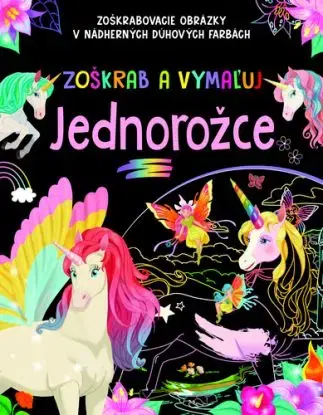 Zoškrab a vymaľuj - Jednorožce