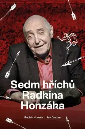 Sedm hříchů Radkina Honzáka - Radkin Honzák, Jan Dražan