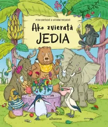 Ako zvieratá jedia - Petra Bartíková