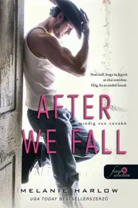After We Fall – Mindig van tovább - Melanie Harlow