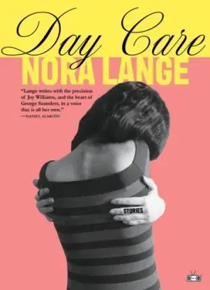 Day Care - Nora Lange