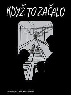 Když to začalo