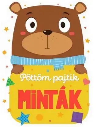 Minták – Pöttöm pajtik - László Gyopár