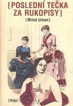 Poslední tečka za rukopisy - Urban Miloš