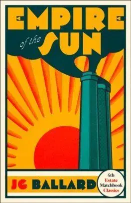 Empire Of The Sun Matchbook Classics - J. G. Ballard