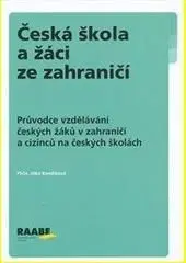 Česká škola a žáci ze zahraničí - Jitka Kendíková