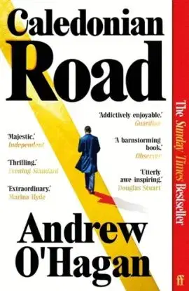 Caledonian Road - Andrew O'Hagan
