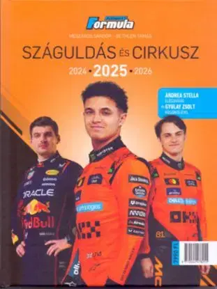 Száguldás és cirkusz 2025 - Tamás Bethlen, Sándor Mészáros