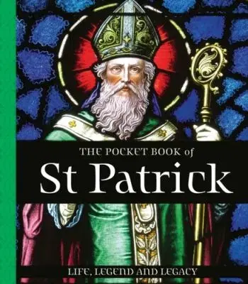 The Pocket Book of St Patrick - Tony Potter