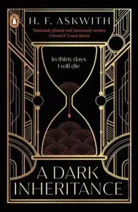 A Dark Inheritance - H. F. Askwith