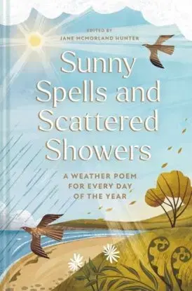 Sunny Spells and Scattered Showers - Jane McMorland Hunter