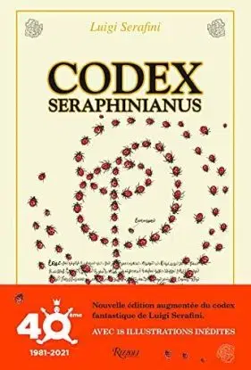 Codex Seraphinianus - Luigi Serafini