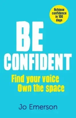 Be Confident - Jo Emerson
