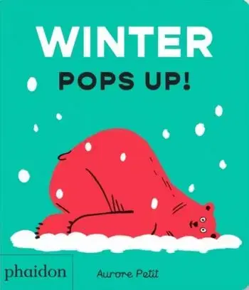 Winter Pops Up! - Aurore Petit