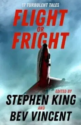 Flight or Fright - Stephen King