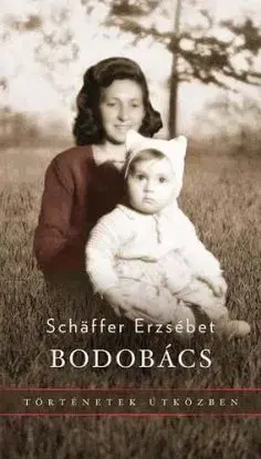 Bodobács - Erzsébet Schäffer