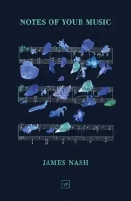 Notes of Your Music - James Nash