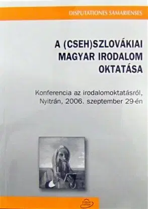 A Csehszlovákiai magyar irodalom oktatása - Gábor Csanda, Zsófia Bárczi