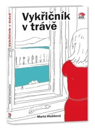 Vykřičník v trávě - Marta Hlušíková