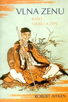 Vlna zenu - Robert Aitken