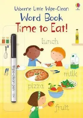 Time to Eat! - Felicity Brooks