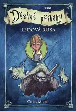 Ledová ruka - Chris Mould