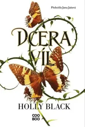 Dcera víl - Vílí příběhy 1 - Holly Black, Jana Jašová
