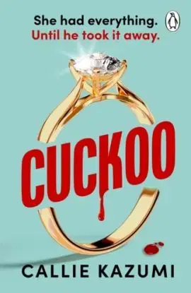 Cuckoo - Callie Kazumi