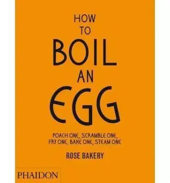 How to Boil an Egg - Rose Carrarini