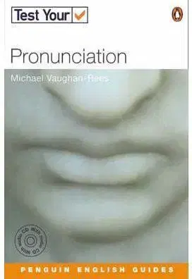 TEST YOUR-PRONUNCIATION