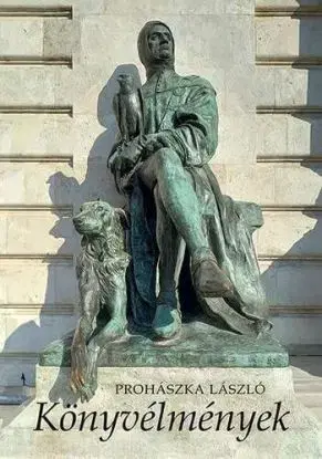 Könyvélmények - László Prohászka
